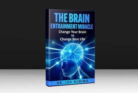 The Brain Entrainment Miracle, by Dr. Joe Rubino